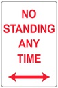 Safety Sign 300 x 450mm - No Standing Any time