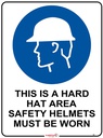 Safety Sign 600 x 450mm - This is a Hard Hat Area - Safety Helmets must be worn