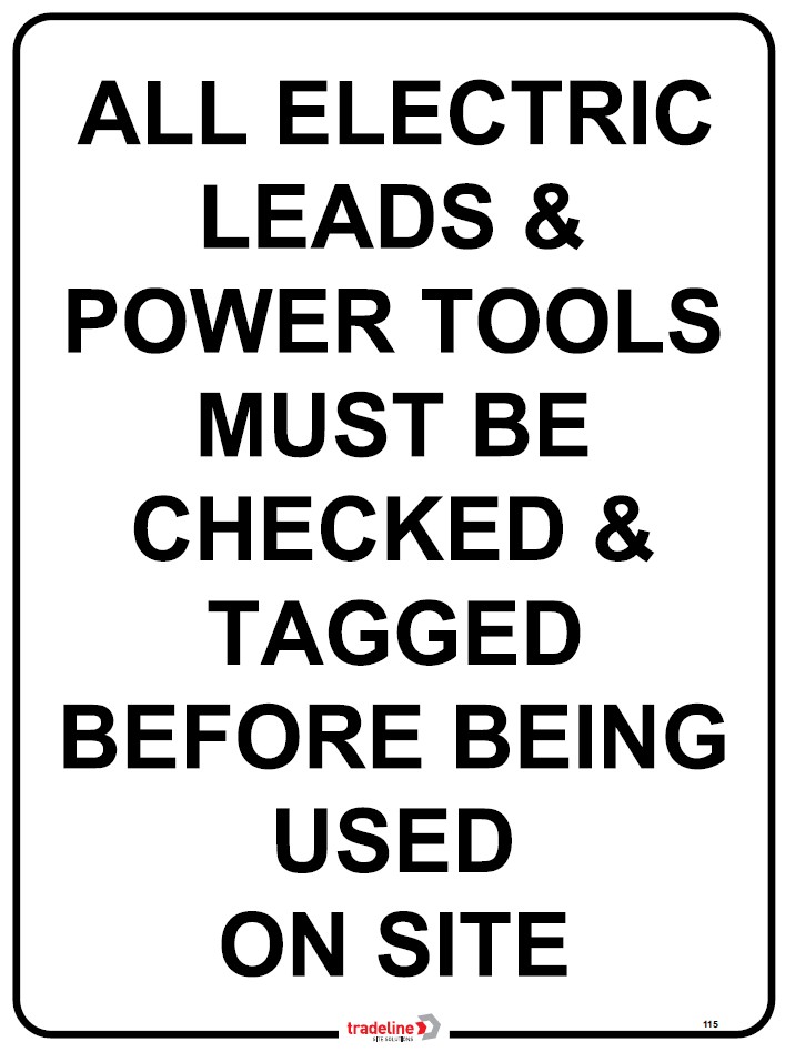 Safety Sign 600 x 450mm - All Electrical Leads etc