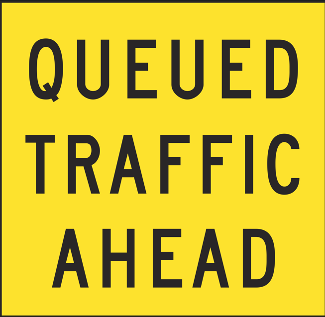 QLD Multi Message 600 x 600mm Class 1 Reflective - Queued Traffic Ahead
