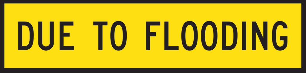 QLD Multi Message 1200 x 300mm Class 1 Reflective - Due To Flooding