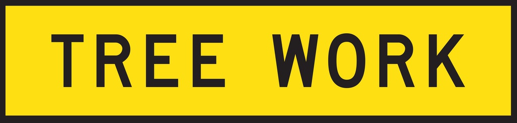 QLD Multi Message 1200 x 300mm Class 1 Reflective - Tree Work