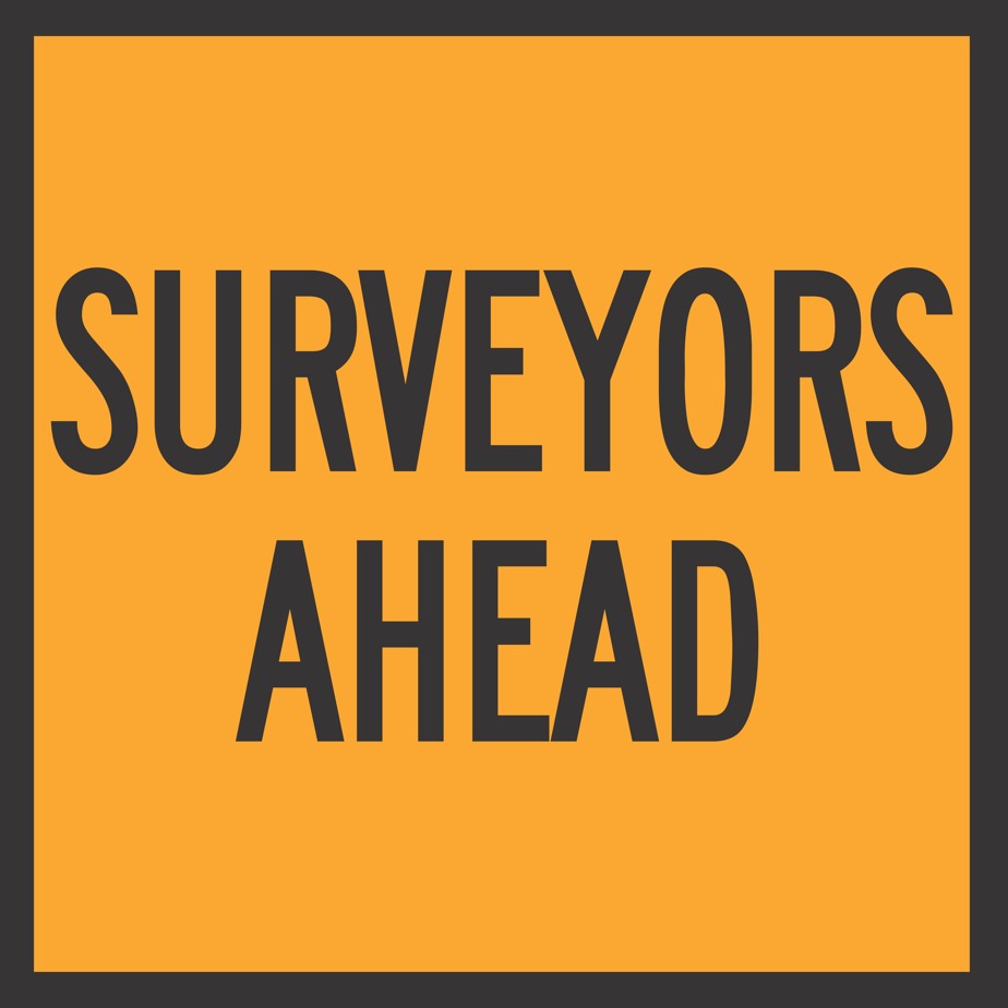 QLD Multi Message 600 x 600mm Class 1 Reflective - Surveyors Ahead