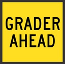 Victoria Multi Message Sign 600 x 600mm Class 1 Reflective - Grader Ahead