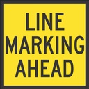 QLD Multi Message 600 x 600mm Class 1 Reflective - Line Marking Ahead