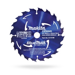 [BLUEMAK23520] Makita BLUEMAK Blade 235mm 20t