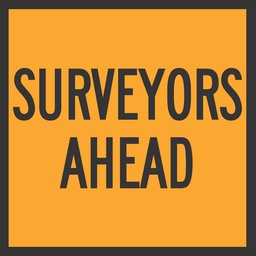 QLD Multi Message 600 x 600mm Class 1 Reflective - Surveyors Ahead